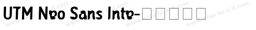 UTM Neo Sans Inte字体转换